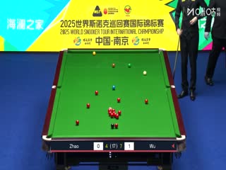 2025斯诺克国际锦标赛半决赛第一场 赵心童6-9吴宜泽（第二阶段）（朱蒙） 20251107